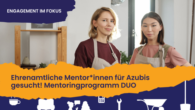 Mentoringprogramm DUO Berlin hat die höchste Quote an Ausbildungsabbrüchen in Deutschland. Hilf uns, das zu ändern! Im Mentoringprogramm DUO – Durch Unterstützung Orientiert begleitest du ein*en Azubi auf ihrem/seinen Weg und gibst den Rückenwind, um die Ausbildung erfolgreich abzuschließen.